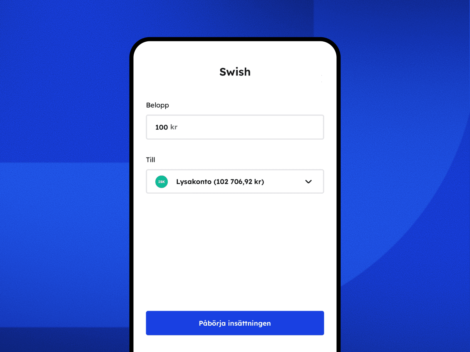 Sänkt beloppsgräns för engångsinsättningar