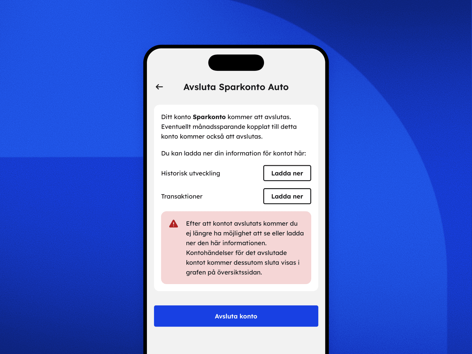 Avsluta konto direkt i appen